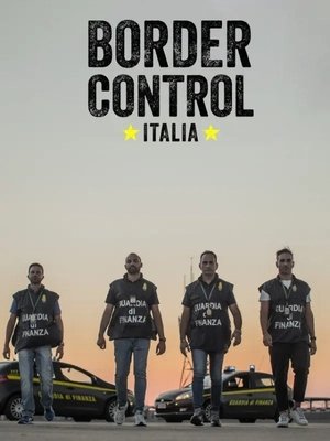 watch border control italia tv show free online poster