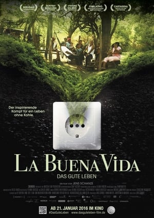 Póster de la película La Buena Vida - Das gute Leben