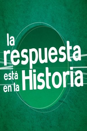 Póster de la serie La Respuesta está en la Historia