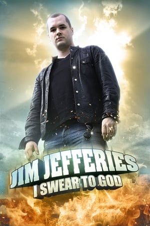 Póster de la película Jim Jefferies: I Swear to God