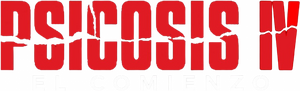 Psicosis IV: El comienzo