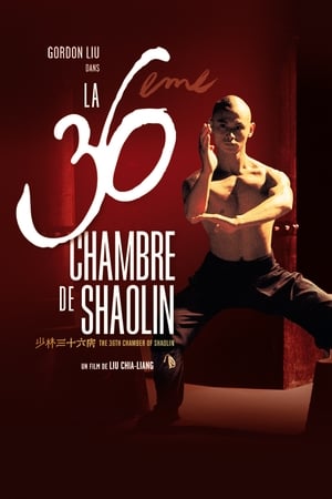 La 36ème Chambre de Shaolin Streaming VF VOSTFR