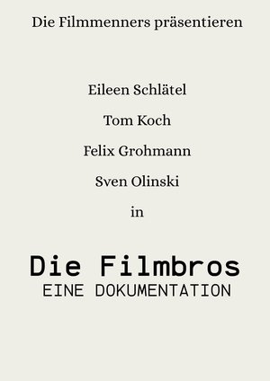 Póster de la película Die Filmbros - Eine Dokumentation