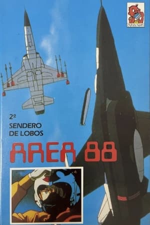 Póster de la película Area 88 Acto II: Sendero de lobos