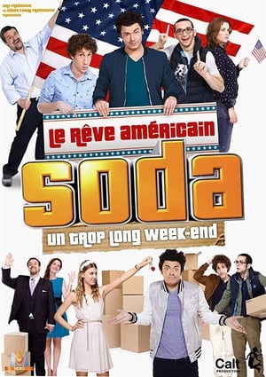 Soda : Le rêve américain Streaming VF VOSTFR