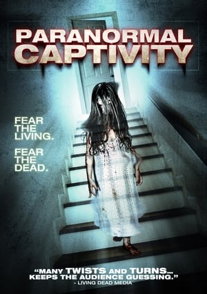 Póster de la película Paranormal Captivity