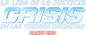 Liga de la Justicia: Crisis en Tierras Infinitas – Parte 1