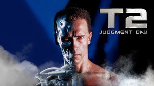 Terminator 2: Judgment Day