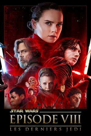 Film Star Wars : Les Derniers Jedi streaming VF gratuit complet