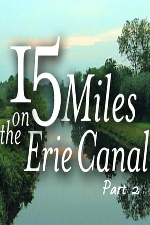 Póster de la película 15 Miles On The Erie Canal (Part 2)