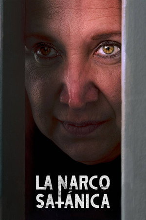 Póster de la serie La Narcosatánica