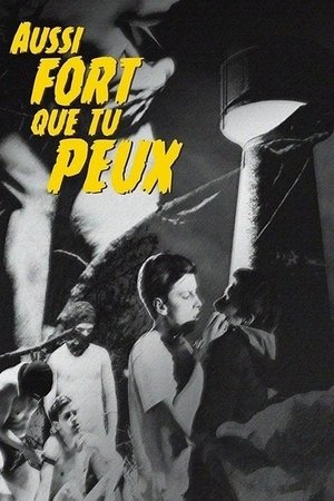 Póster de la película Aussi fort que tu peux