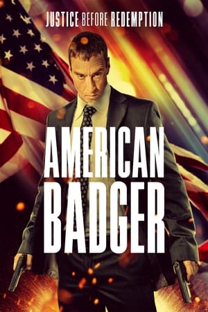 Film American Badger streaming VF gratuit complet