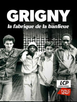Grigny, la fabrique de la banlieue