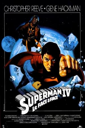 Superman IV : Le Face‐à‐face Streaming VF VOSTFR