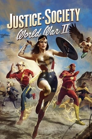 Justice Society : World War II Streaming VF VOSTFR