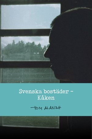Svenska bostäder: Kåken