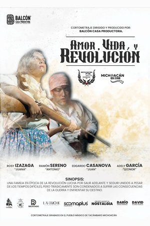 Póster de la película Amor, Vida y Revolución