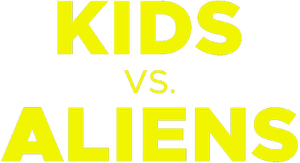 Kids vs. Aliens