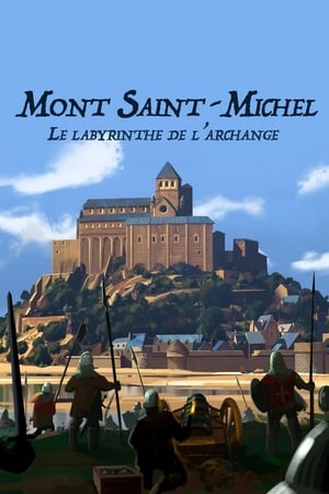 Póster de la película El monte Saint-Michel: el laberinto del arcángel