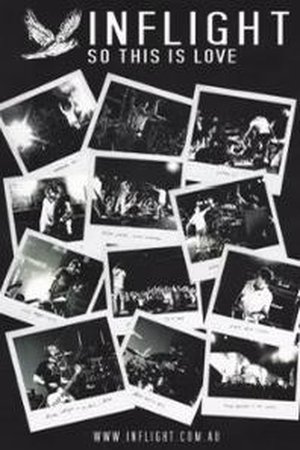 Póster de la película Inflight – So This Is Love (Making Of Album)