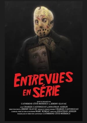 Póster de la película Entrevues en série