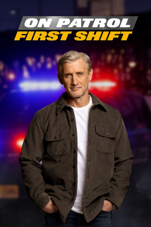 Póster de la serie On Patrol: First Shift
