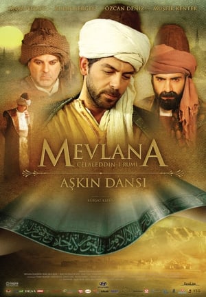 Póster de la película Mevlana Celaleddin-i Rumi: Aşkın Dansı