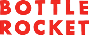 Bottle Rocket