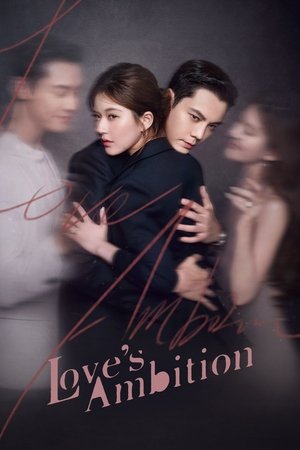 watch love's ambition tv show poster