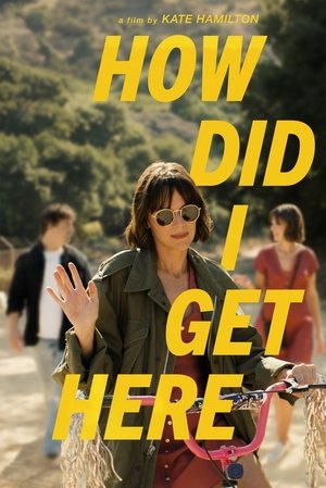 watch how did i get here movie poster
