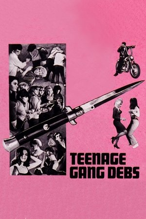 Teenage Gang Debs