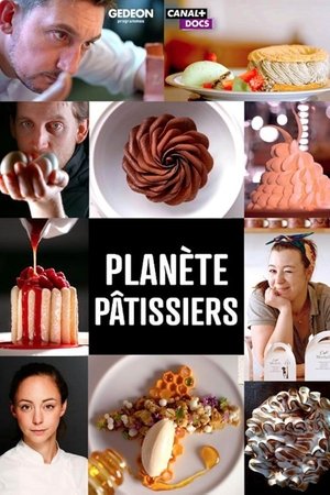 watch planète pâtissiers tv show poster