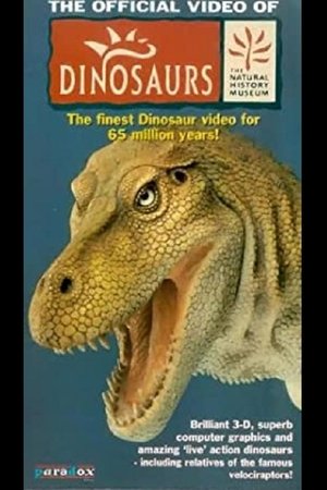 Póster de la película Dinosaurs: The Official Video of the Natural History Museum