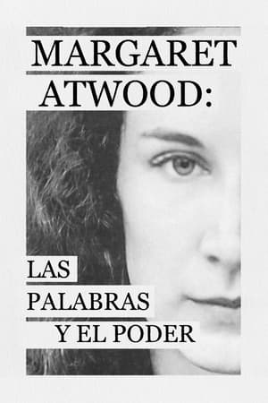 Póster de la película Margaret Atwood: una palabra, tras otra palabra, tras otra palabra, es poder