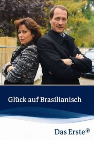 Póster de la película Glück auf Brasilianisch