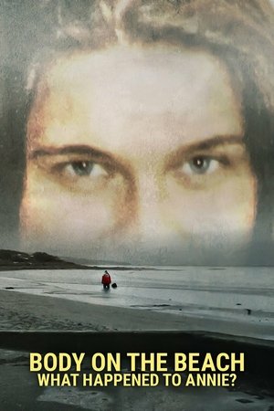 watch body on the beach: what happened to annie? tv show poster