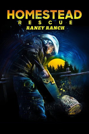 Póster de la serie Homestead Rescue: Raney Ranch