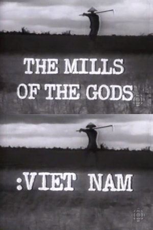 watch the mills of the gods: viet nam movie poster