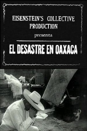 Póster de la película La destrucción de Oaxaca