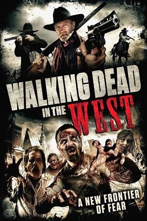 Póster de la película Walking Dead In The West