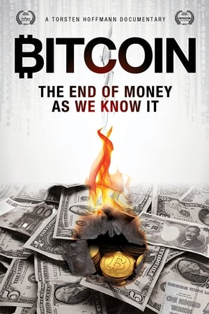 Póster de la película Bitcoin: El final del dinero como lo conocemos