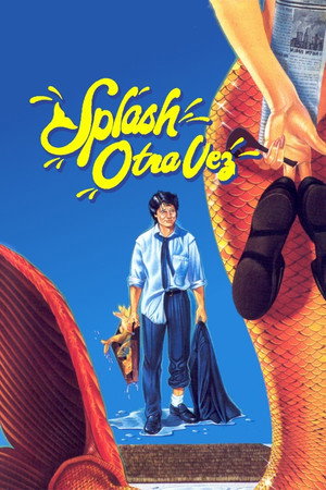 Póster de la película Splash, otra vez