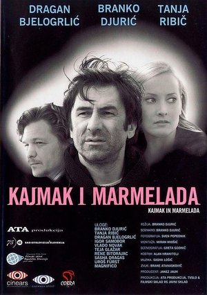 Póster de la película Kajmak in marmelada