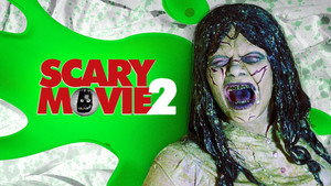 Scary Movie 2