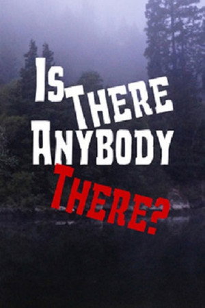 Póster de la película Is There Anybody There?