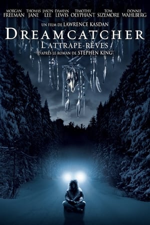 Dreamcatcher : l'attrape-rêves Streaming VF VOSTFR