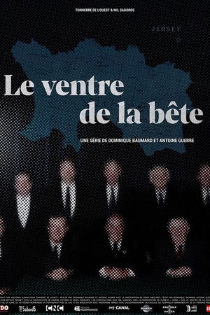 watch le ventre de la bête tv show poster