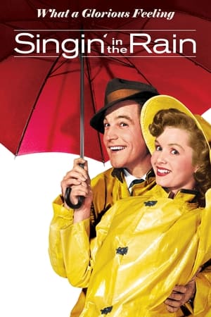 Póster de la película What a Glorious Feeling: The Making of 'Singin' in the Rain'