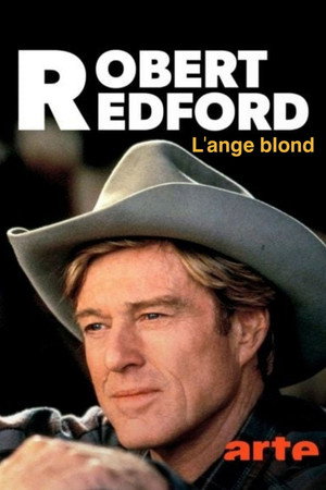 Póster de la película Robert Redford, l'ange blond